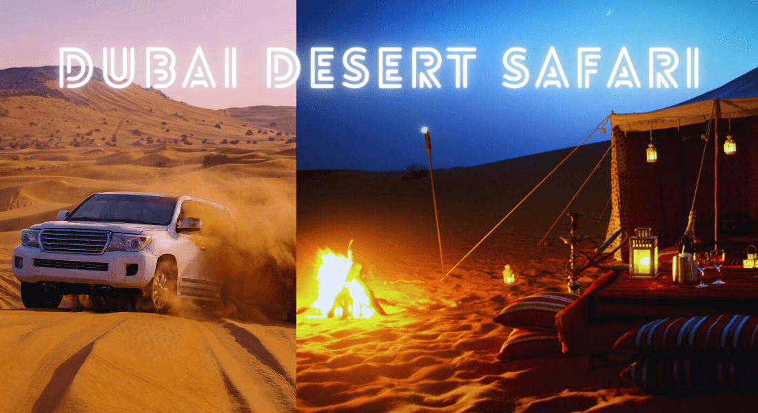 What is the difference between Dubai Safari and Desert Safari?